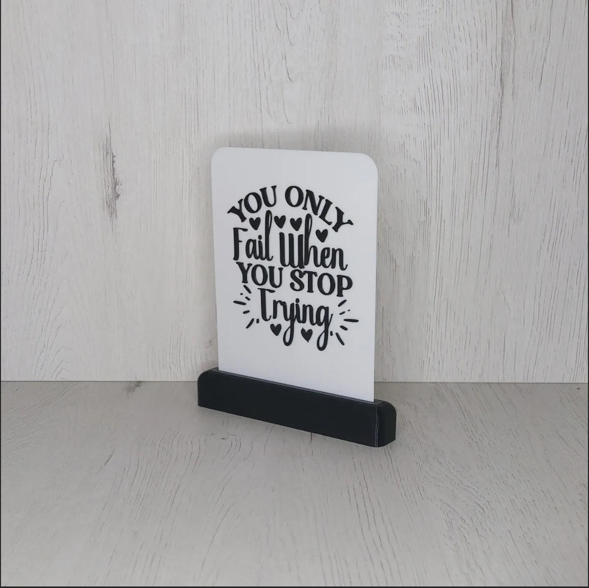Inspirational Desk Signs
