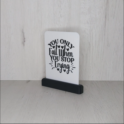 Inspirational Desk Signs