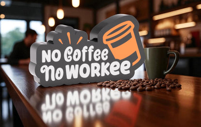 Lightbox No Coffee No Workee – Επιτραπέζιο Φωτιστικό Καφέ
